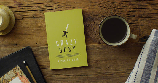 Crazy Busy: A (Mercifully) Short Book about a (Really) Big Problem [Paperback] DeYoung, Kevin