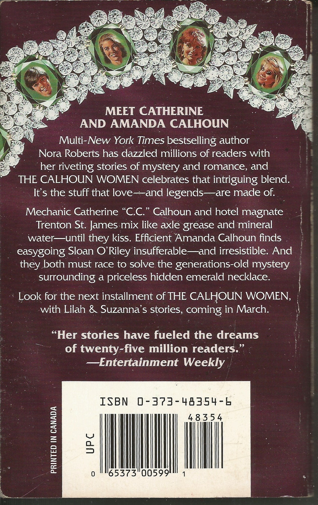 The Calhoun Women/A Man For Amanda/Courting Catherine/For The Love Of Lilah/Suzanna's Surrender [Paperback] Nora Roberts