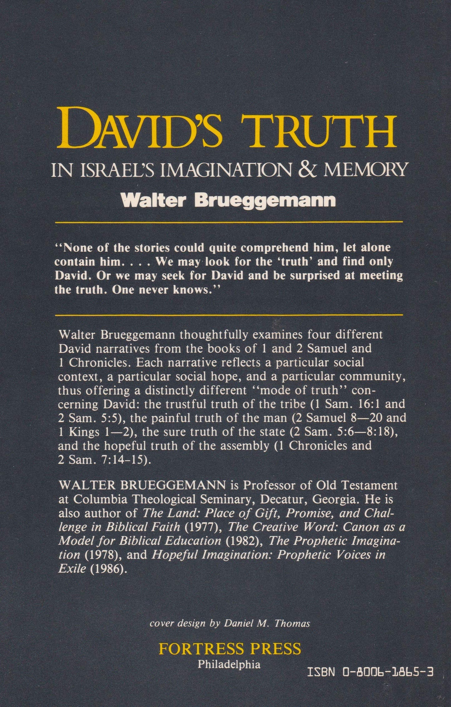 David's Truth: In Israel's Imagination and Memory Brueggemann, Walter