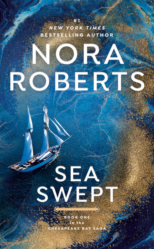 Sea Swept: 1 [Mass Market Paperback] Roberts, Nora