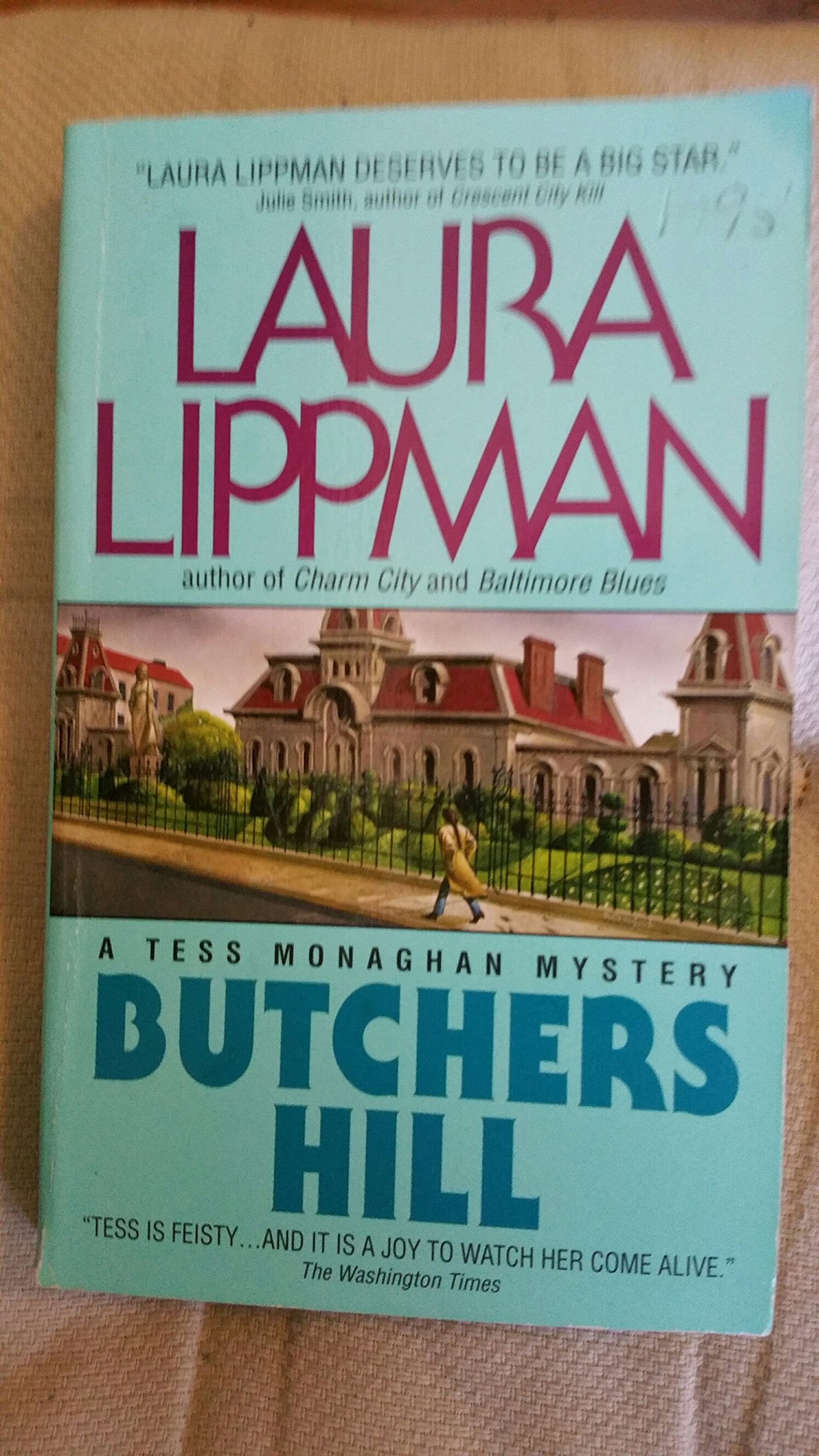 Butchers Hill: A Tess Monaghan Mystery