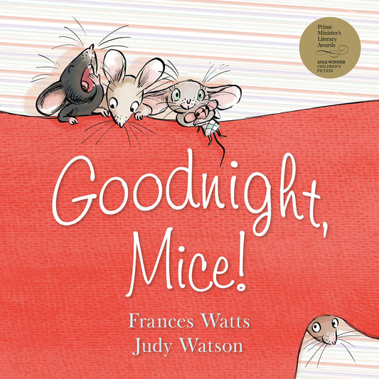 Goodnight, Mice! [Paperback] Watts, Frances and Watson, Judy