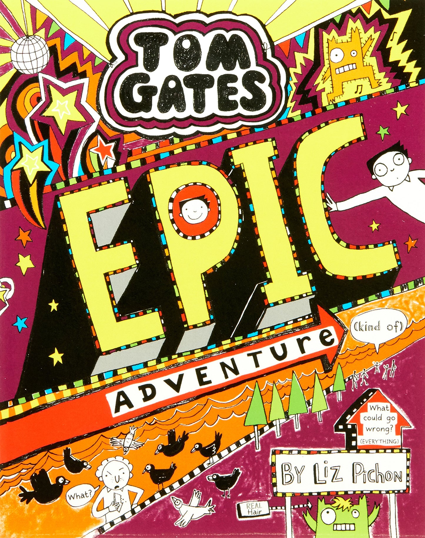 Epic Adventure (kind of) (Tom Gates #13) [Paperback] Pichon, Liz