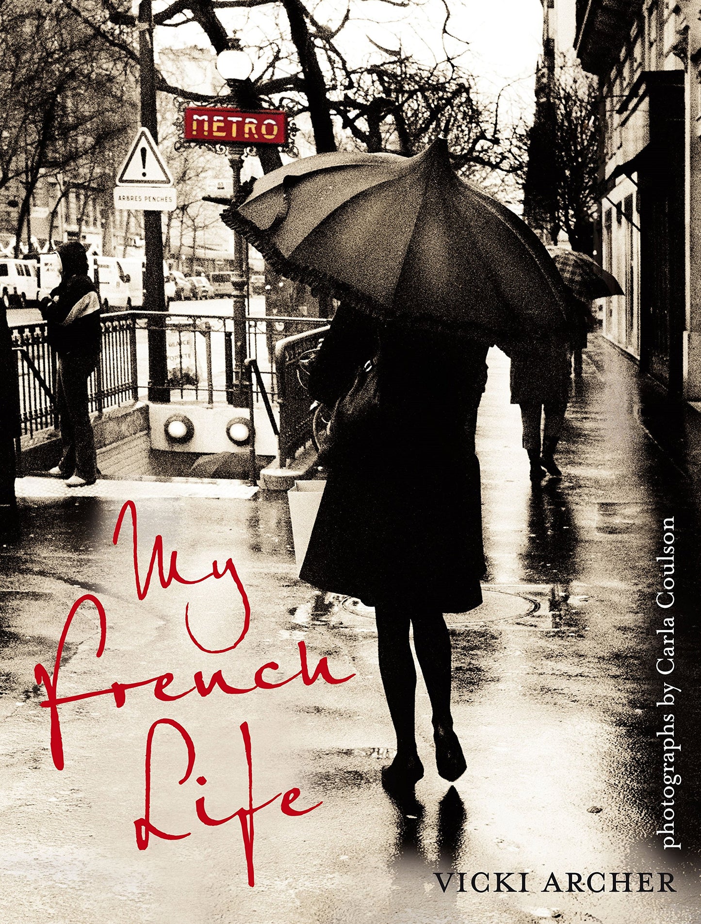 My French Life [Hardcover] Archer, Vicki