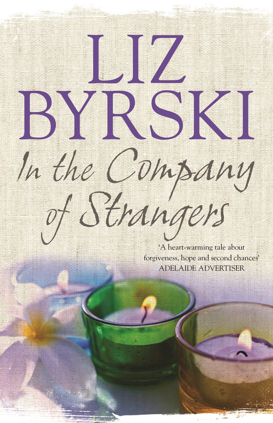 In the Company of Strangers [Paperback] Byrski, Liz