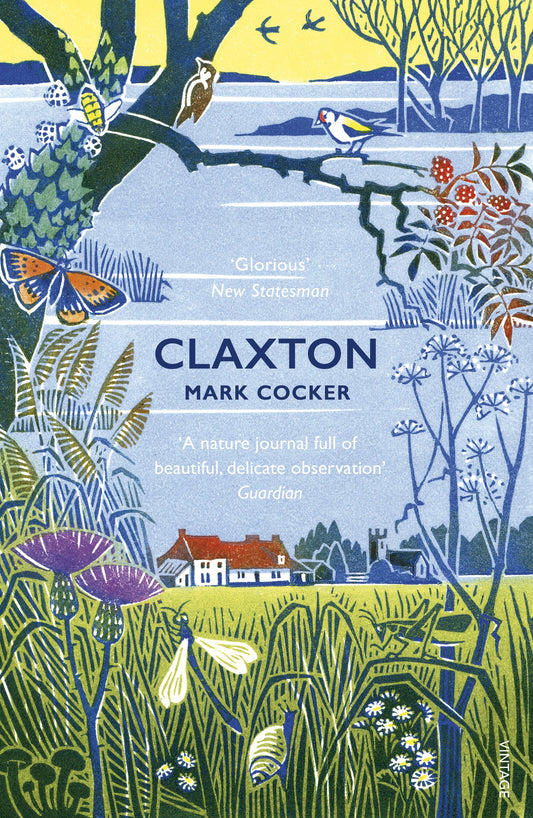 Claxton: Field Notes from a Small Planet [Paperback] Cocker, Mark