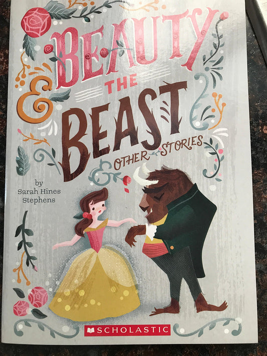 Beauty And The Beast And Other Stories (Scholastic Junior Classic) Sarah Hines Stephens