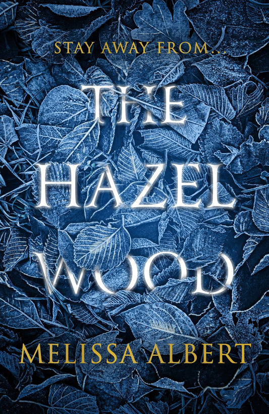The Hazel Wood [Paperback] Albert, Melissa