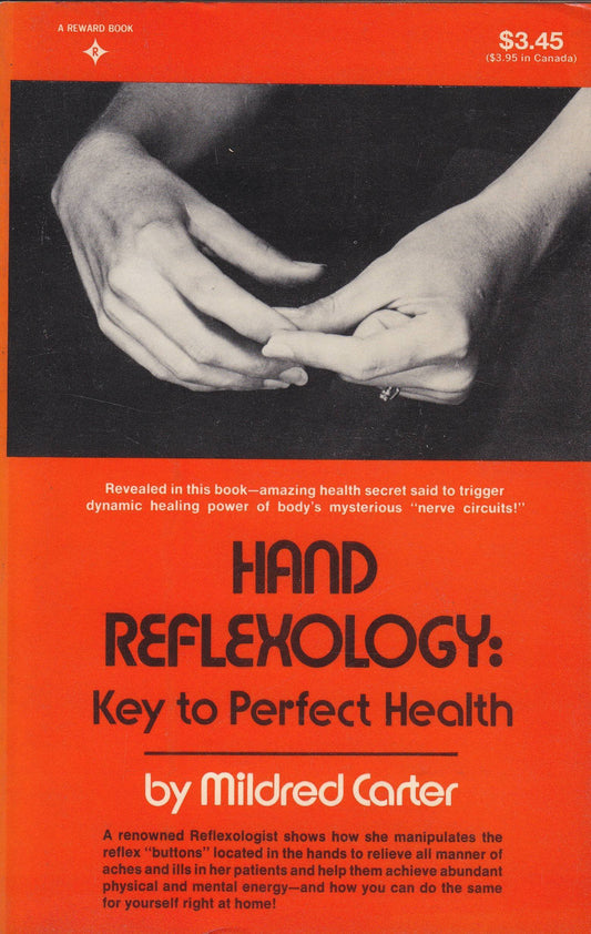 Hand Reflexology: Key Toperfect Health Carter
