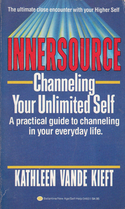 Innersource: Channeling Your Unlimited Self