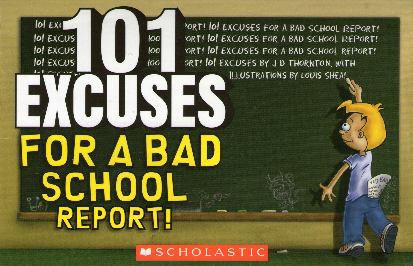 101 Excuses For a Bad School Report [Paperback]
