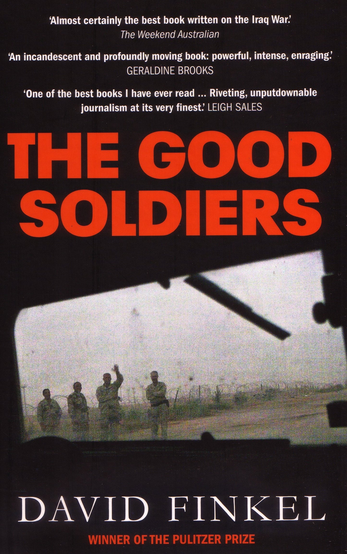 The Good Soldiers [Paperback] Finkel, David