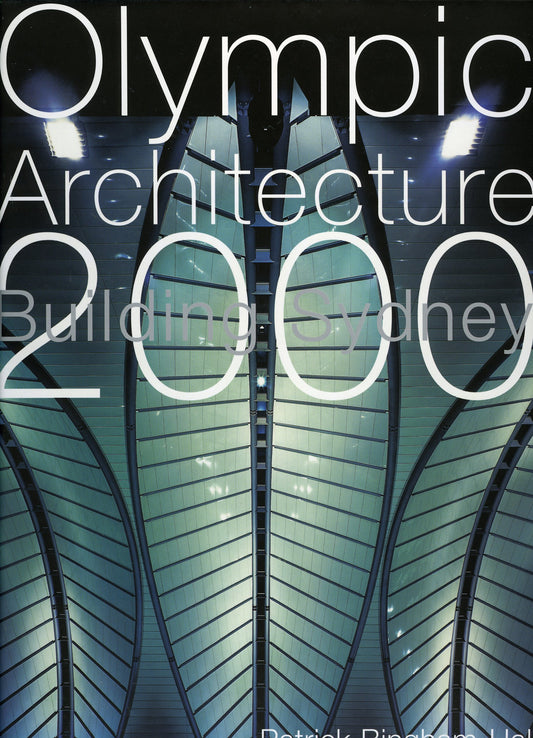 Olympic Architecture: Building Sydney 2000 [Hardcover] Bingham-Hall, Patrick