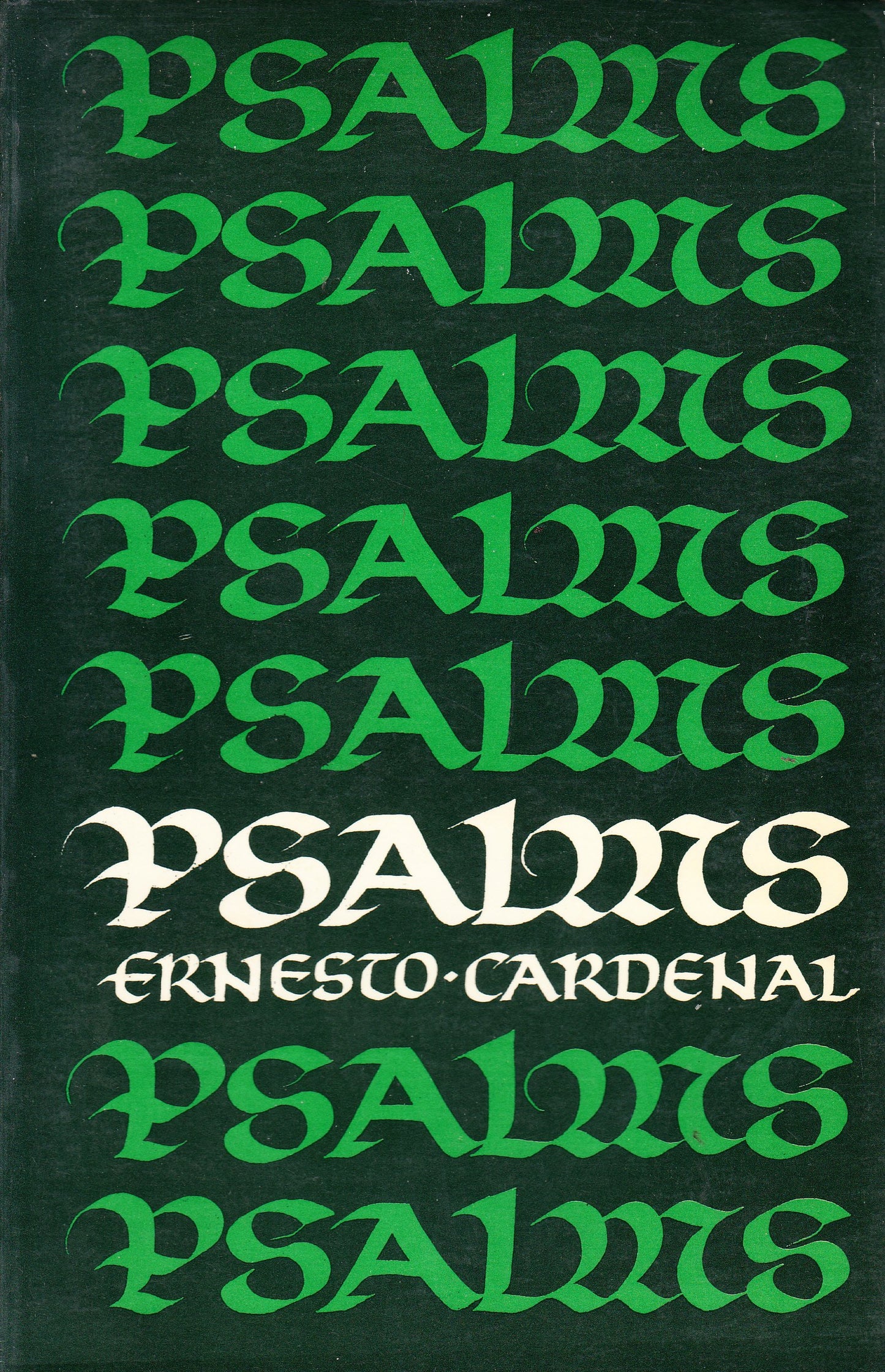 Psalms Cardenal, Ernesto; Blackburn, Thomas; Blackburn, T. and etc.