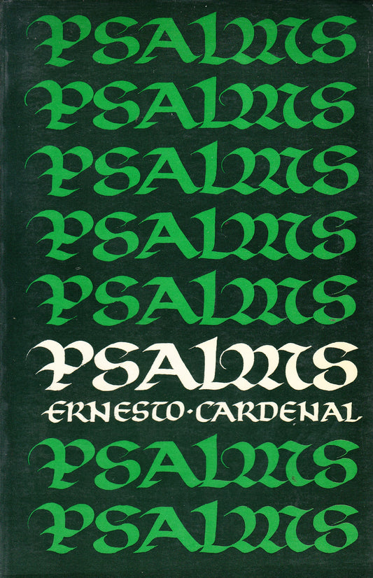 Psalms Cardenal, Ernesto; Blackburn, Thomas; Blackburn, T. and etc.